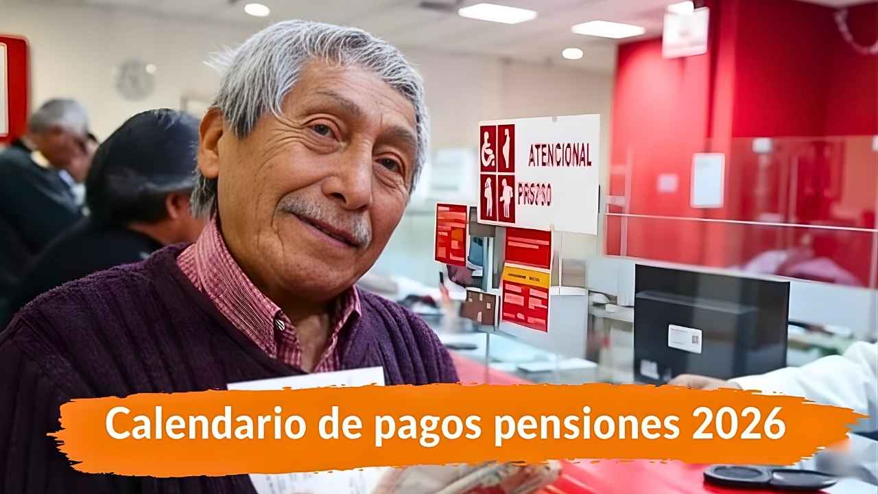 Calendario de pagos pensiones 2026: consulta mes a mes cuándo cobras tu pensión